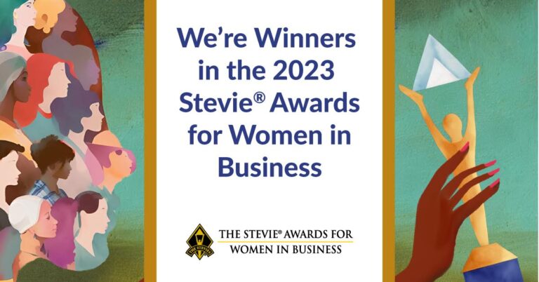 Graphic Award reading "We're Winners in the 2023 Stevie Awards for Women in Business"